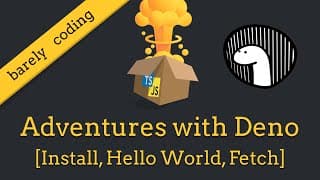 Deno Tutorial - Getting started [Installation, Hello World, Import, Fetch]