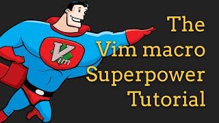 Vim macros in VS Code Superpowers - Tutorial